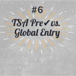 TSA PreCheck vs. Global Entry