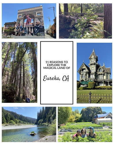 11 Reasons to Visit the Magical Land of Eureka CA United States Cover Photo